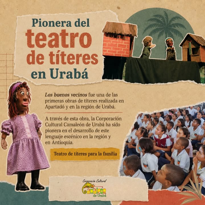 Los buenos vecinos: Un viaje cultural a través del teatro de títeres en Urabá
